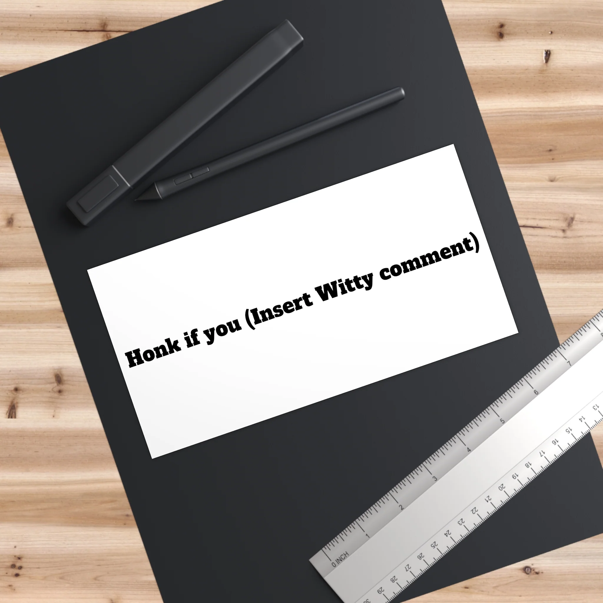Witty Comment Bumper Stickers - Image 7