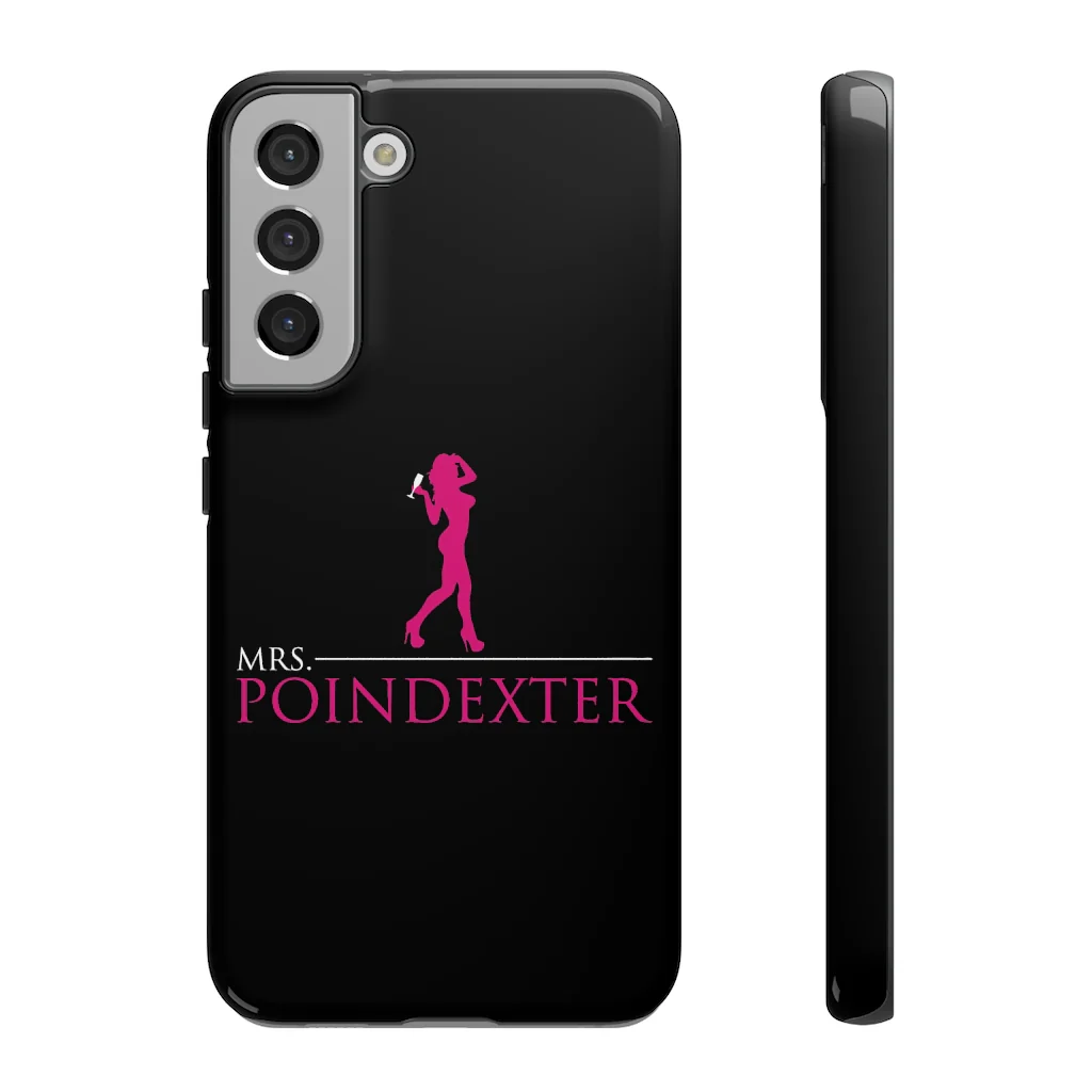 Mrs. Poindexter- Phone Case - in black - Image 59
